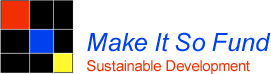 Make It So Fund - Sustainable Development